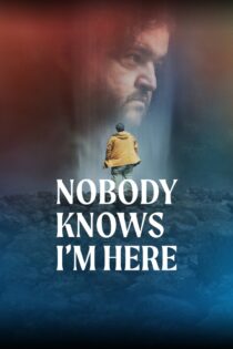 دانلود فیلم Nobody Knows I’m Here 2020