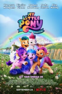 دانلود فیلم My Little Pony: A New Generation 2021