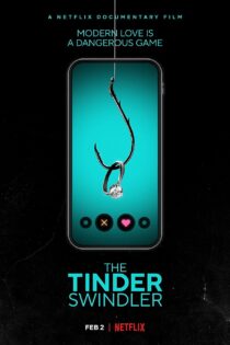 دانلود فیلم The Tinder Swindler 2022