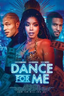 دانلود فیلم Dance for Me 2023