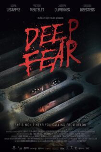 دانلود فیلم Deep Fear 2022