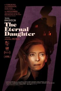 دانلود فیلم The Eternal Daughter 2022