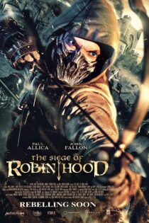 دانلود فیلم The Siege of Robin Hood 2022