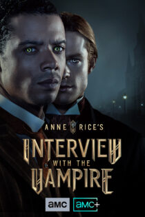 دانلود سریال Interview with the Vampire