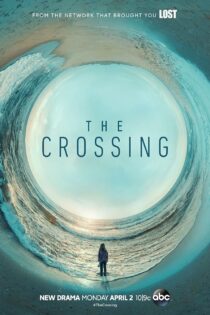 دانلود سریال The Crossing