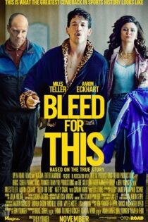 دانلود فیلم Bleed for This 2016