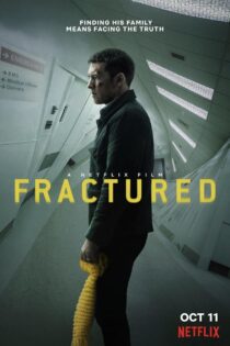 دانلود فیلم Fractured 2019