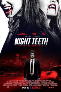 دانلود فیلم Night Teeth 2021