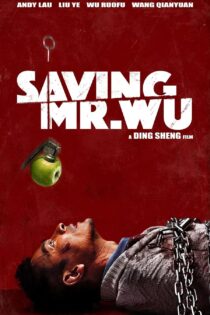 دانلود فیلم Saving Mr. Wu 2015