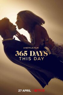 دانلود فیلم 365 Days: This Day 2022