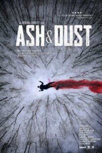 دانلود فیلم Ash & Dust 2022