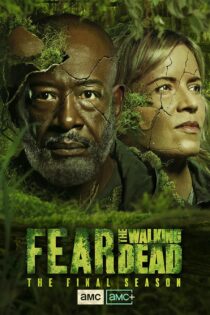 دانلود سریال Fear the Walking Dead