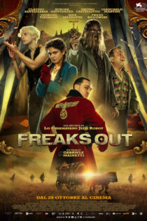 دانلود فیلم Freaks Out 2021