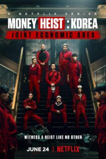 دانلود سریال Money Heist: Korea Joint Economic Area