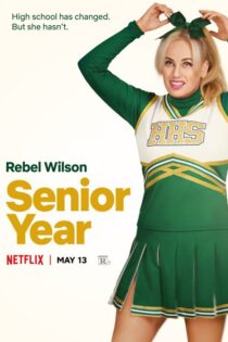 دانلود فیلم Senior Year 2022