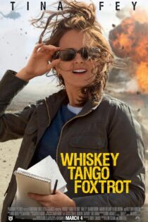 دانلود فیلم Whiskey Tango Foxtrot 2016