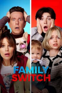 دانلود فیلم Family Switch 2023