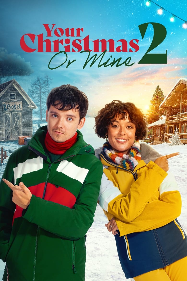 دانلود فیلم Your Christmas or Mine 2 2023