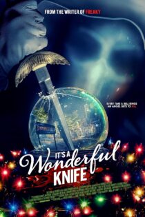 دانلود فیلم It’s a Wonderful Knife 2023