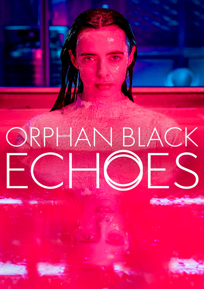 دانلود سریال Orphan Black: Echoes