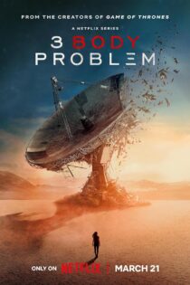 دانلود سریال 3 Body Problem