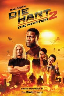 دانلود فیلم Die Hart 2: Die Harter 2024