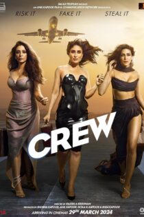 دانلود فیلم Crew 2024