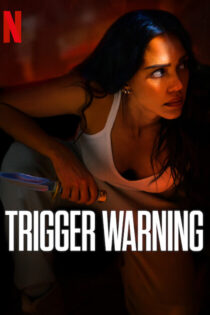 دانلود فیلم Trigger Warning 2024