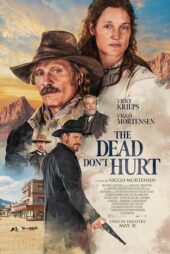 دانلود فیلم The Dead Don’t Hurt 2023