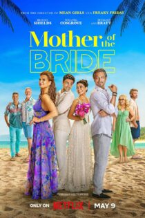 دانلود فیلم Mother of the Bride 2024