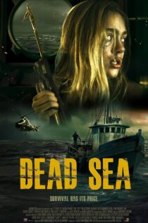 دانلود فیلم Dead Sea 2024