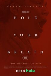 دانلود فیلم Hold Your Breath 2024