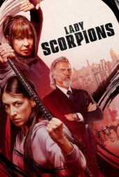 دانلود فیلم Lady Scorpions 2024