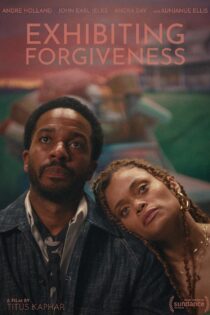 دانلود فیلم Exhibiting Forgiveness 2024