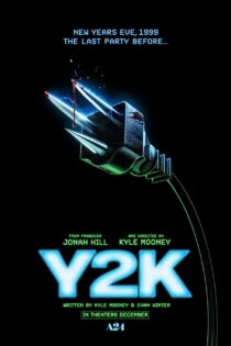 دانلود فیلم Y2K 2024